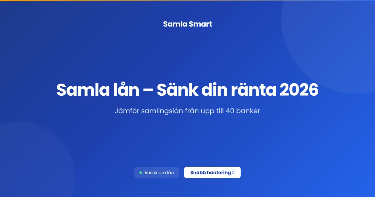 Samla lån – Sänk din ränta